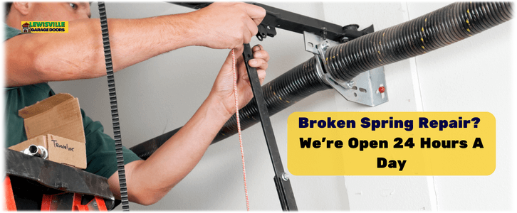 Broken Garage Door Spring Repair Lewisville, TX